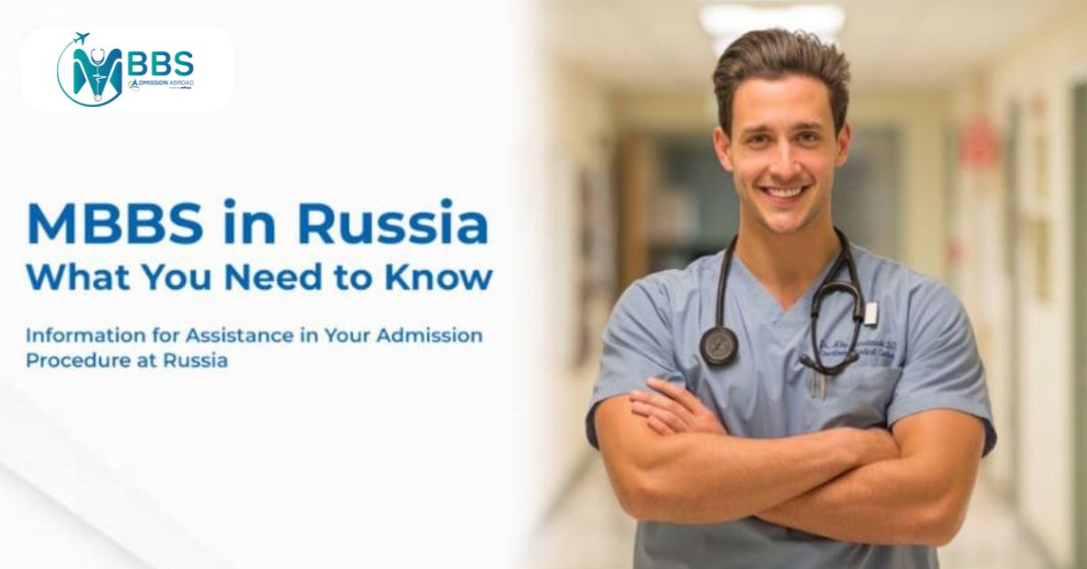MBBS in Russia: What You Need to Know?